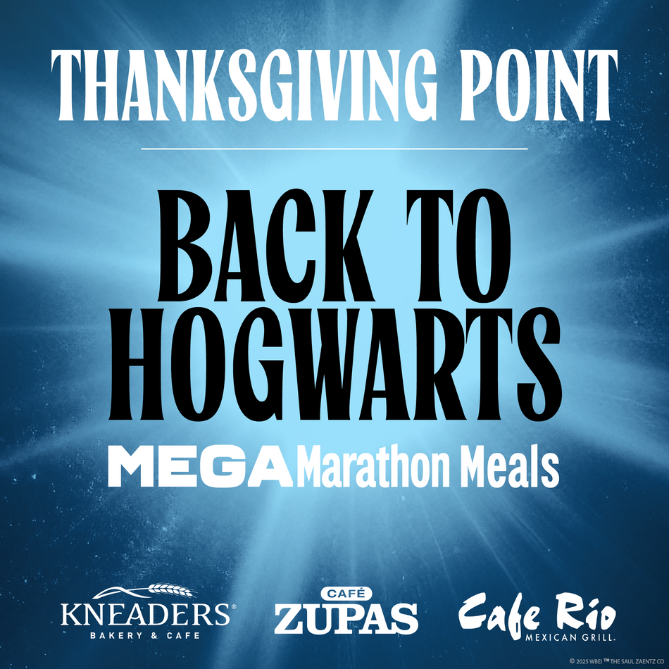 Back to Hogwarts MEGAMarathon Meal Package - Thanksgiving Point