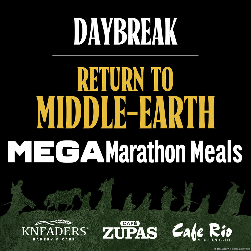 Return to Middle-earth MEGAMarathon Meal Package - South Jordan at Daybreak