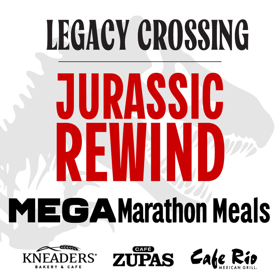 Jurassic Rewind MegaMarathon Meal Package - Legacy Crossing